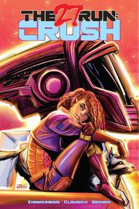 Cover image for The 27 Run: Crush