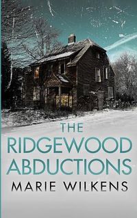 Cover image for The Ridgewood Abductions