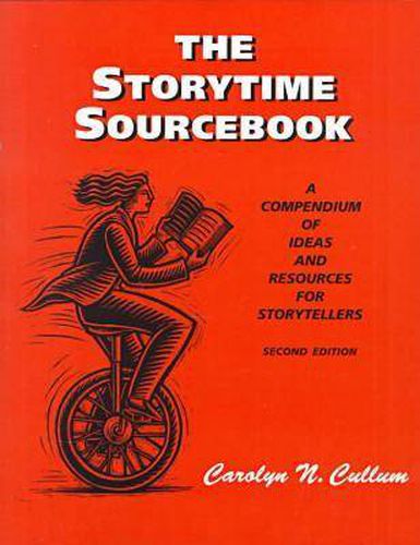 Cover image for The Storytime Sourcebook: A Compendium of Ideas and Resources for Storytellers