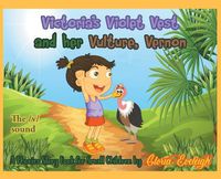 Cover image for Victoria's Violet Vest and her Vulture, Vernon