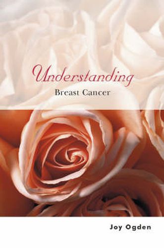 Cover image for Understanding Breast Cancer