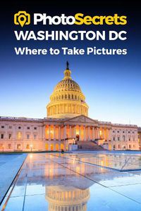 Cover image for Photosecrets Washington DC: Where to Take Pictures: A Photographer's Guide to the Best Photography Spots