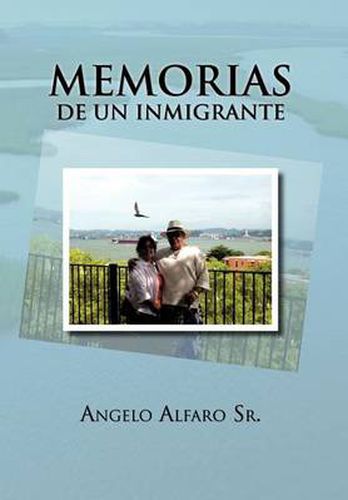 Cover image for Memorias de Un Inmigrante