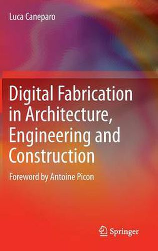 Cover image for Digital Fabrication in Architecture, Engineering and Construction