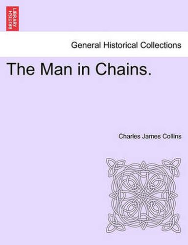 Cover image for The Man in Chains.