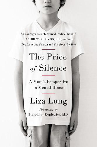 The Price Of Silence: A Mom's Perspective on Mental Illness