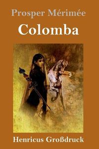 Cover image for Colomba (Grossdruck)