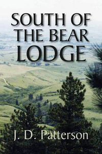 Cover image for South of the Bear Lodge