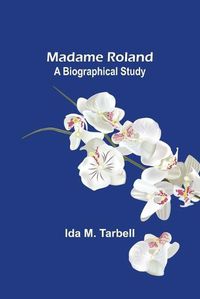 Cover image for Madame Roland