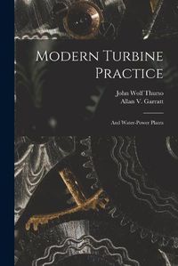 Cover image for Modern Turbine Practice