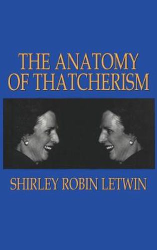 Cover image for The Anatomy of Thatcherism