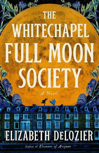 Cover image for The Whitechapel Full Moon Society