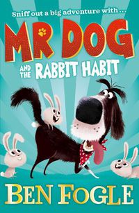 Cover image for Mr Dog and the Rabbit Habit