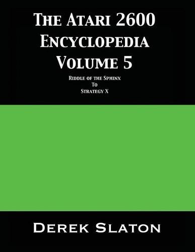 Cover image for The Atari 2600 Encyclopedia Volume 5