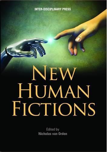 Cover image for New Human Fictions