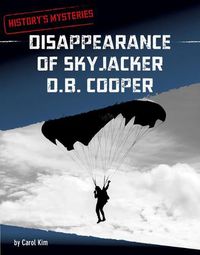 Cover image for Disappearance of Skyjacker D. B. Cooper