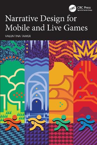 Cover image for Narrative Design for Mobile and Live Games