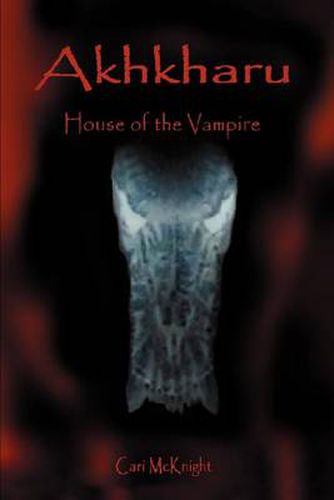 Cover image for Akhkharu: House of the Vampire
