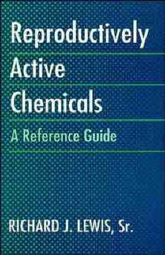 Cover image for Reproductively Active Chemicals