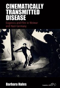 Cover image for Cinematically Transmitted Disease