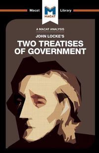 Cover image for An Analysis of John Locke's Two Treatises of Government: Two Treatises of Government