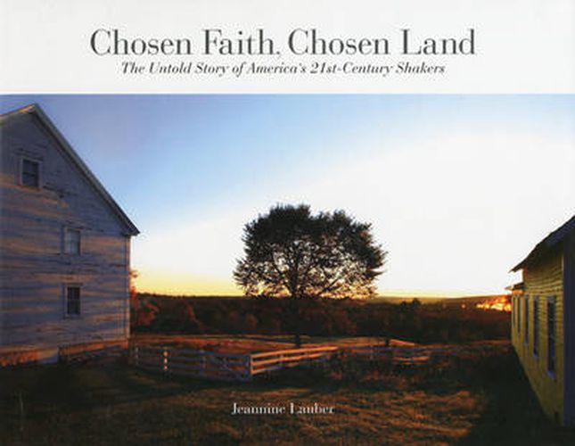 Cover image for Chosen Faith, Chosen Land: The Untold Story of America's 21st Century Shakers