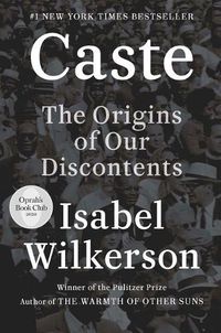 Cover image for Caste: The Origins of Our Discontents