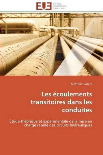 Cover image for Les  coulements Transitoires Dans Les Conduites