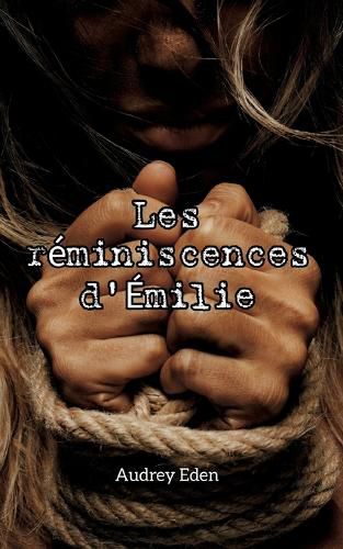 Cover image for Les reminiscences d'Emilie