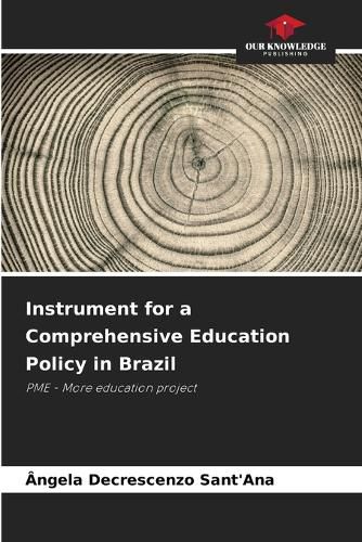 Cover image for Instrument for a Comprehensive Education Policy in Brazil