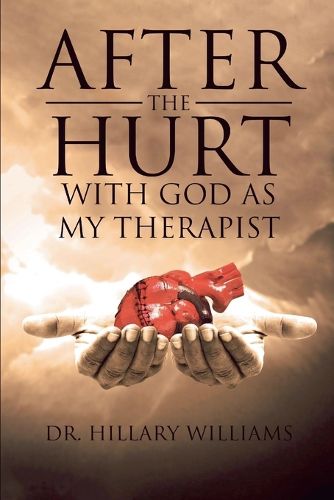 Cover image for After th Hurt With God Has My Therapist