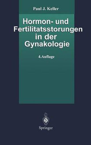 Hormon- Und Fertilitatsstoerungen in Der Gynakologie