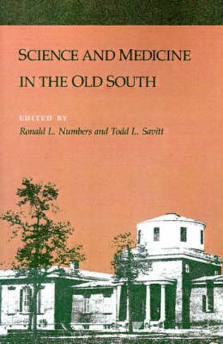 Cover image for Science and Medicine in the Old South