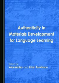 Cover image for Authenticity in Materials Development for Language Learning