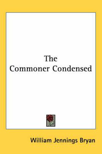 Cover image for The Commoner Condensed
