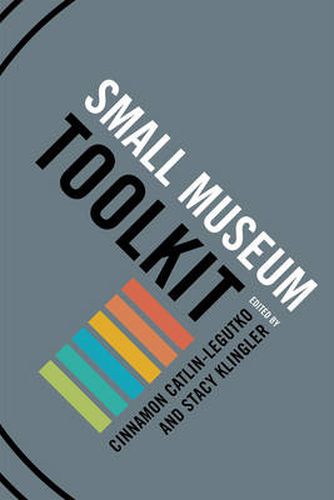 Cover image for Small Museum Toolkit