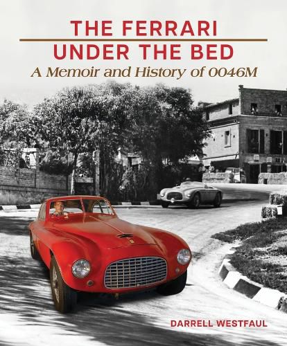 Cover image for The Ferrari Under the Bed