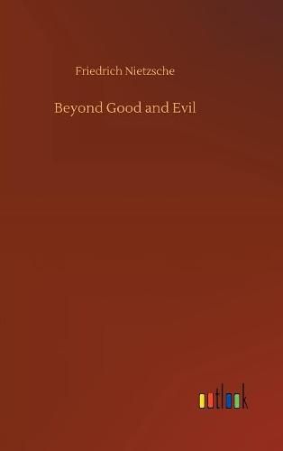 Beyond Good and Evil