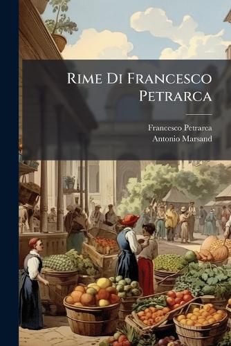 Cover image for Rime Di Francesco Petrarca