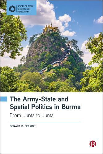 Cover image for The Army-State and Spatial Politics in Burma