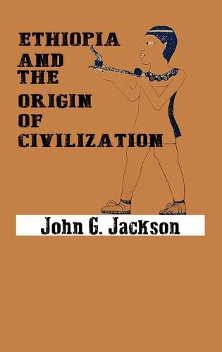 Cover image for Ethiopia and the Origin of Civilization