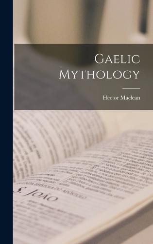 Cover image for Gaelic Mythology