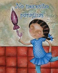 Cover image for No Necesito Paraguas