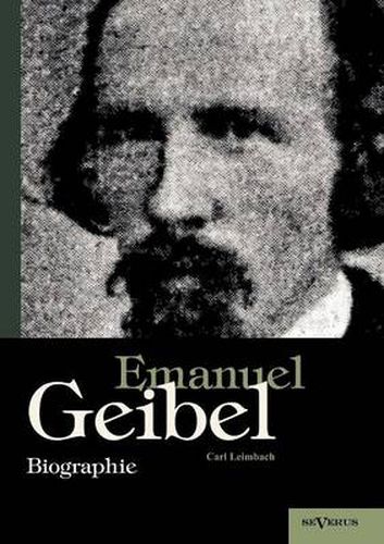 Cover image for Emanuel Geibel. Biographie