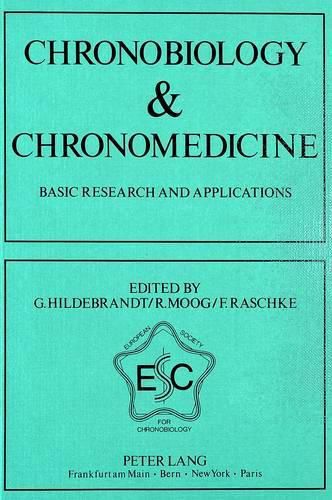 Chronobiology and Chronomedicine: Basic Research and Applications