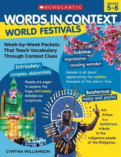 Cover image for Words in Context: World Festivals: Week-By-Week Packets That Teach Vocabulary Through Context Clues