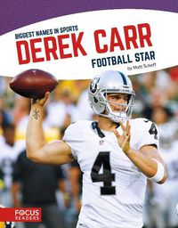 Cover image for Biggest Names in Sports: Derek Carr