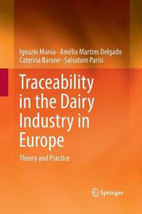 Cover image for Traceability in the Dairy Industry in Europe: Theory and Practice