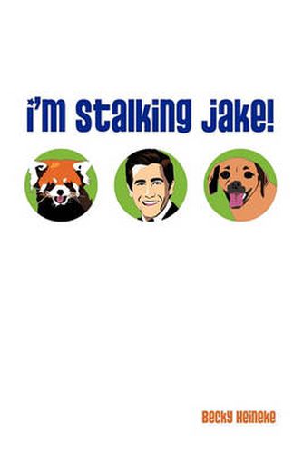 Cover image for I'm Stalking Jake!