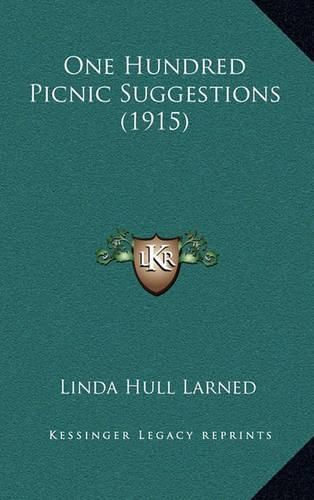 One Hundred Picnic Suggestions (1915)